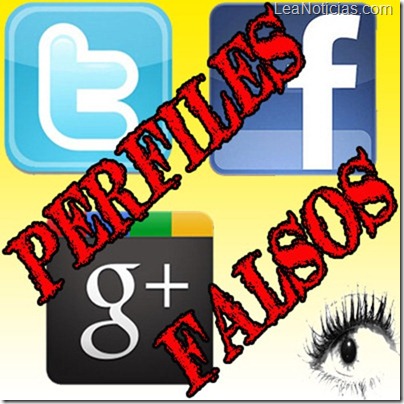 Perfiles-Falsos-En-Twitter-Facebook-Google-Plus