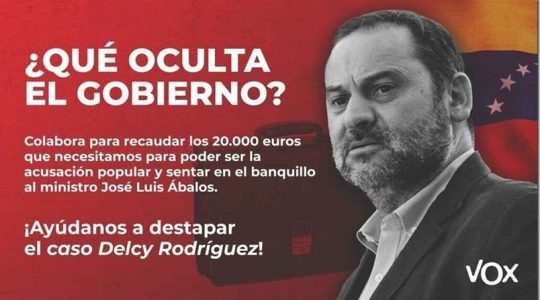 Vox recauda en 24 horas 20.000 euros para ejercer la acusación popular en el ‘caso Delcy’ en España